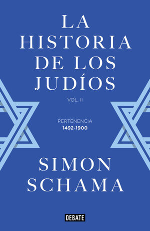 HISTORIA DE LOS JUDIOS T.II PERTENENCIA, 1492-1900