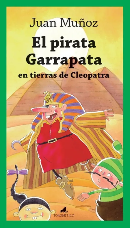 El Pirata Garrapata en Tierras de Cleopatra