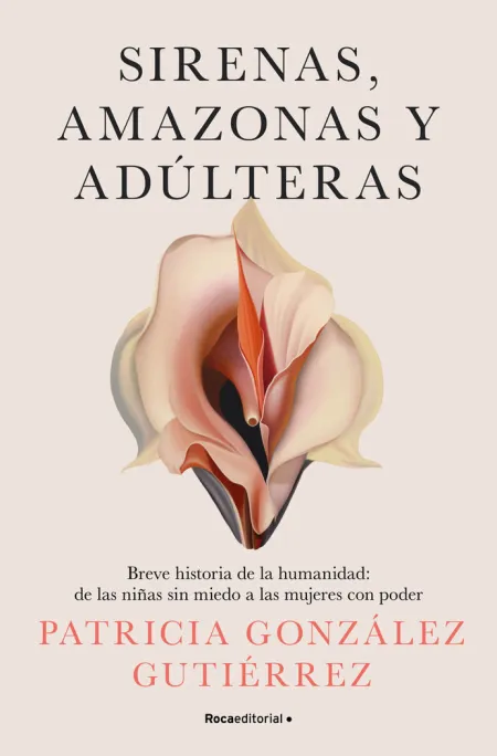Sirenas, Amazonas y Adúlteras