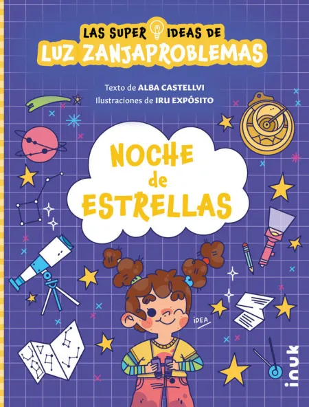 Noche de Estrellas. Las Super Ideas de Luz Zanjaproblemas 2