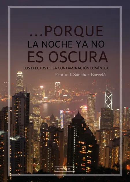 Porque la Noche Ya no Es Oscura