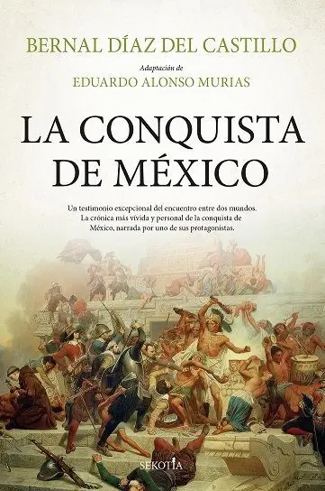 La Conquista de México
