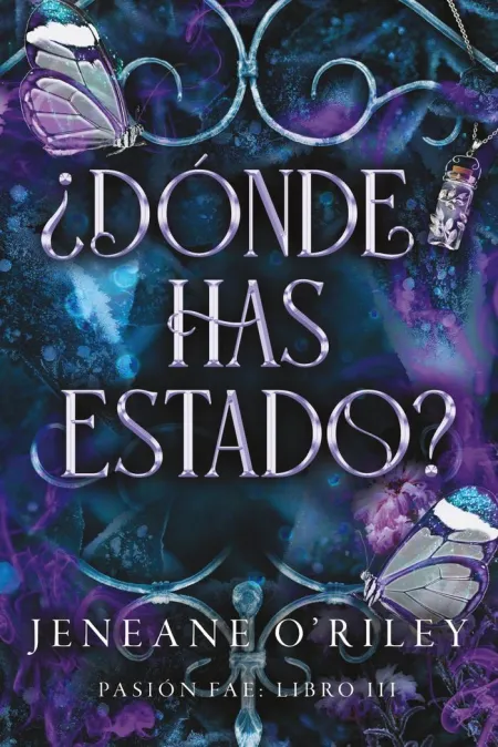 Dónde Has Estado?
