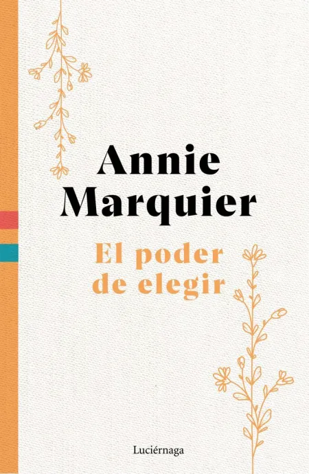 El Poder de Elegir