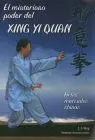 Misterioso Poder del Xing Yi Qu, el