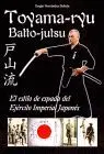 Toyama-Ryu. Batto-Jutsu. El Estilo de Espada del Ejército Imperial Japonés