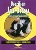Brazilian Jiu-Jits. El Arte que Desafia a Todos