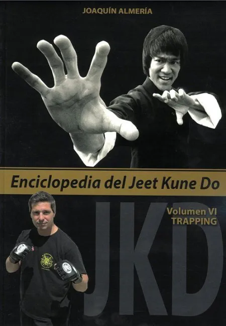 Enciclopedia del Jeet Kune Do T. vi Trapping