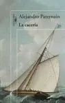 Cacería, la
