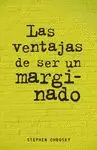 Ventajas de Ser un Marginado, las