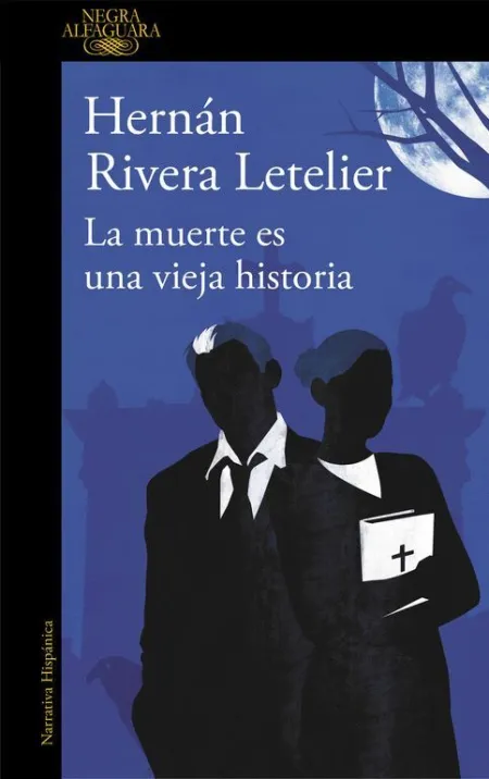 La Muerte Es una Vieja Historia