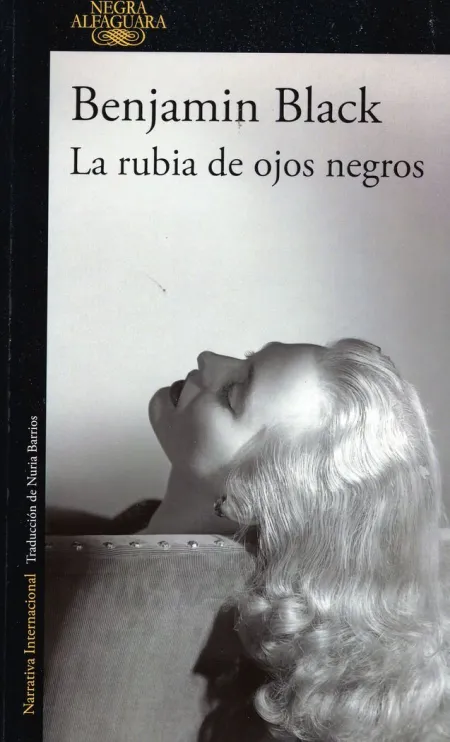 Rubia de Ojos Negros, la
