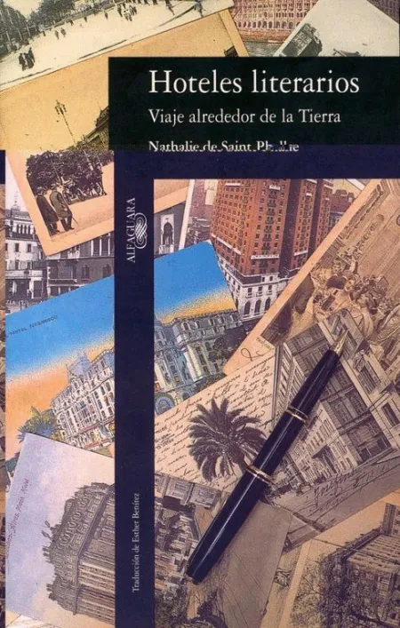 Hoteles Literarios. Viaje Alrededor de la Tierra