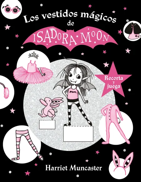 Isadora Moon y los Vestidos Mágicos