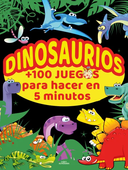 Dinosaurios +100 Juegos para Hacer en 5 Minutos