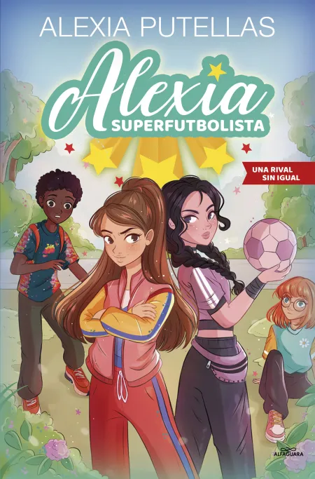 Alexia Superfutbolista 3. Una Rival sin Igual