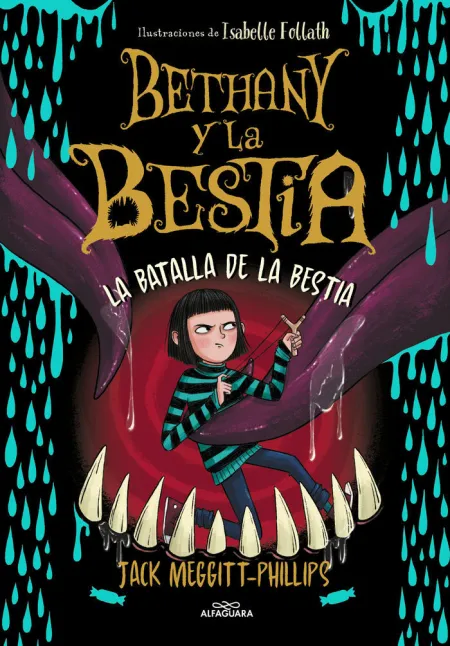 Bethany y la Bestia 3. La Batalla de la Bestia