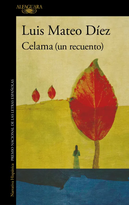 Celama (Un Recuento) (Premio Cervantes 2023)