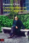 CONVERSACIONES CON ALEJO CARPENTIER - L 5304