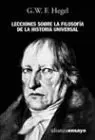 Lecciones Sobre la Filosofia de la Historia Universal
