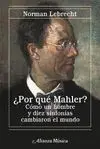 Por que Mahler?