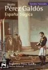 España Tragica - Episodios Nacionales