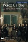 ESTAFETA ROMANTICA, LA - EPISODIOS NACIONALES, 26, TERCERA SERIE