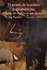 Triunfo de la Pintura Norteamericana. Historia del Expresionismo