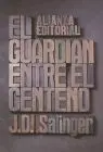 Guardian entre el Centeno, el