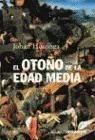 Otoño de la Edad Media, el