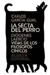 Secta del Perro, la. Vidas de Filosofos Cinicos