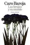 Brujas y Su Mundo, las