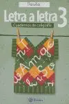 Letra a Letra 3 Cuaderno Caligrafia - Pauta