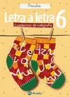 Letra a Letra 6 Cuadernos Caligrafia - Pauta