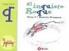 Inquieto Roque. Juega con la Q