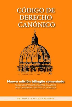 CODIGO DE DERECHO CANONICO. BAC N442 (NUEVA ED.)