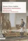 Episodios Nacionales. Quinta Serie. Revolucion y Restauracion