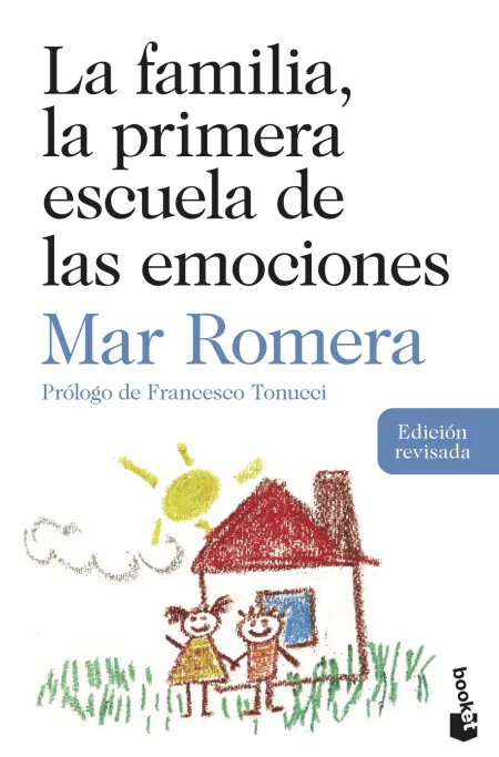 La Familia, la Primera Escuela de las Emociones