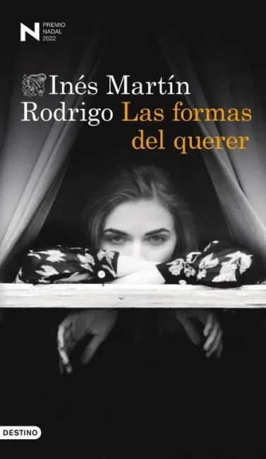 Las Formas del Querer (Premio Nadal de Novela 2022)