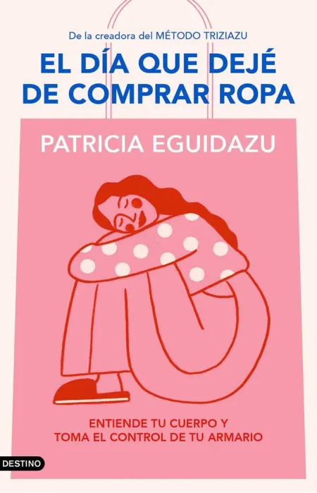 El Día que Dejé de Comprar Ropa