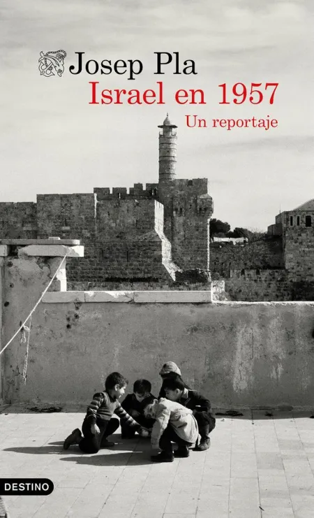 Israel en 1957. Un Reportaje