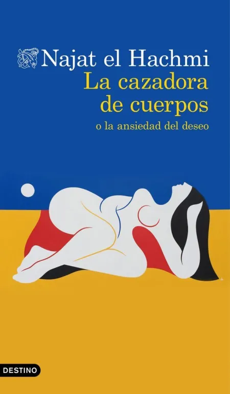 La Cazadora de Cuerpos o la Ansiedad del Deseo