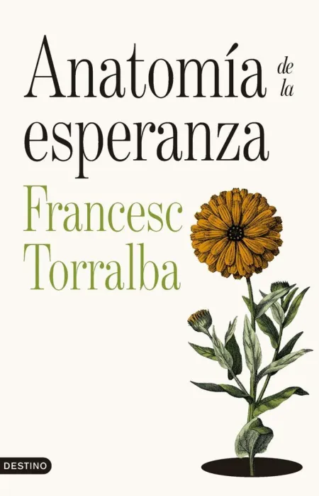 Anatomia de la Esperanza (Premio Josep Pla 2026)