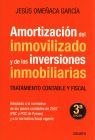 AMORTIZACION DEL INMOVILIZADO Y DE LAS INVERSIONES INMOBILIARIAS