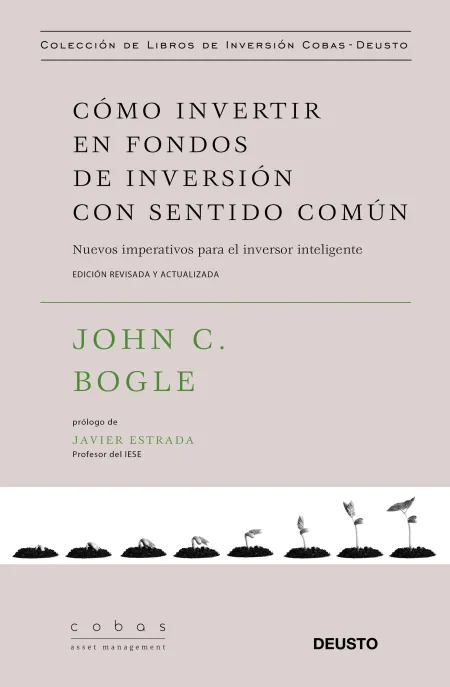 Cómo Invertir en Fondos de Inversión con Sentido Común