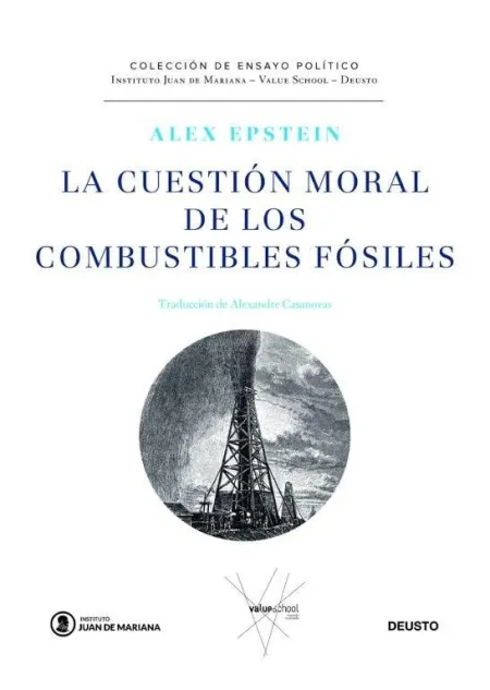 La Cuestión Moral de los Combustibles Fósiles