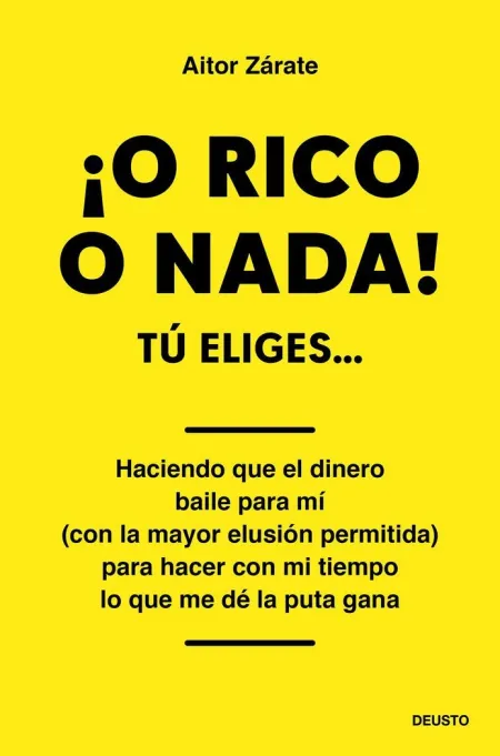 O Rico o Nada! tú Eliges...