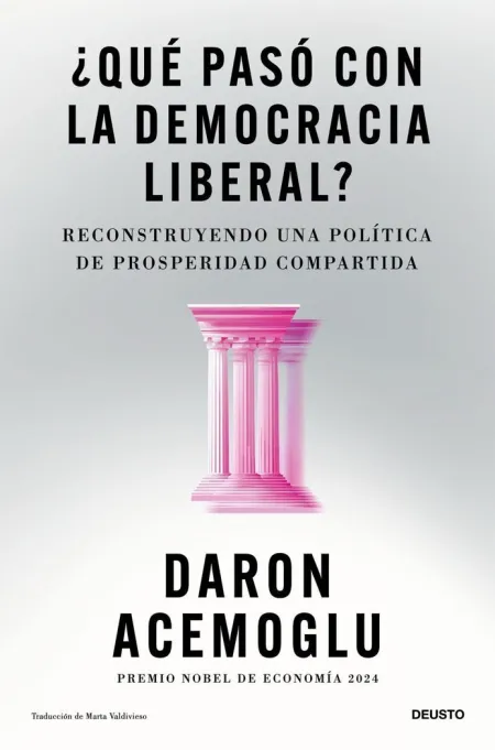 Qué Pasó con la Democracia Liberal?
