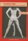 Proyecto Tabu: Todas nuestras Fantasias Sexuales Al Descubierto