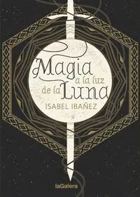 Magia a la Luz de la Luna